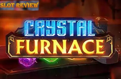 Crystal Furnace